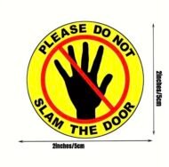 Please Do Not Slam The Door – Warning Sticker - Image 3